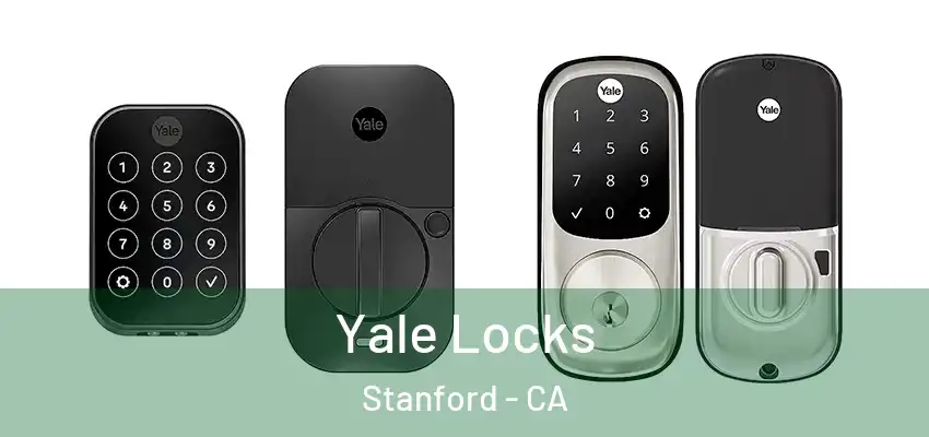  Yale Locks Stanford - CA
